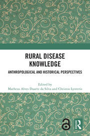 Rural Disease Knowledge: Anthropological and Historical Perspectives book cover