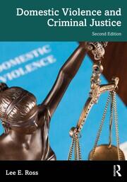 Domestic Violence and Criminal Justice book cover