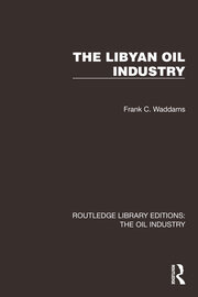 The Libyan Oil Industry book cover