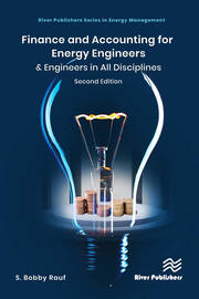 Finance and Accounting for Energy Engineers: & Engineers in All Disciplines book cover