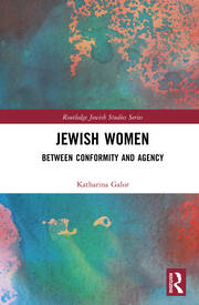 Jewish Women: Between Conformity and Agency book cover