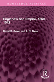 England's Sea Empire, 1550-1642 book cover