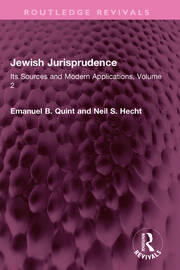 Jewish Jurisprudence: Its Sources and Modern Applications, Volume 2 book cover