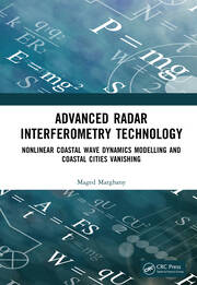 Advanced Radar Interferometry Technology: Nonlinear Coastal Wave Dynamics Modelling and Coastal Cities Vanishing book cover