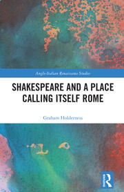 Shakespeare and a Place Calling Itself Rome book cover
