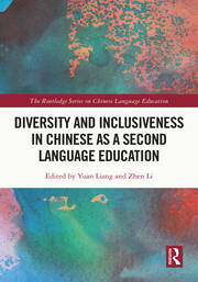 Diversity and Inclusiveness in Chinese as a Second Language Education book cover