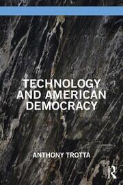 Technology and American Democracy book cover