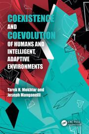 Coexistence and Coevolution of Humans and Intelligent, Adaptive Environments book cover
