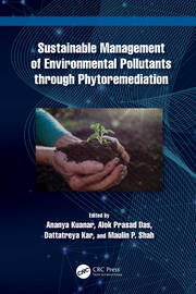 Sustainable Management of Environmental Pollutants through Phytoremediation book cover