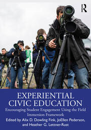 Experiential Civic Education: Encouraging Student Engagement Using the Field Immersion Framework book cover