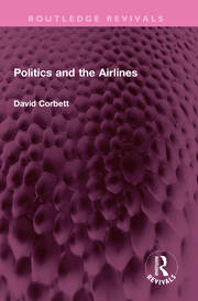 Politics and the Airlines book cover