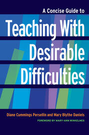 A Concise Guide to Teaching With Desirable Difficulties book cover