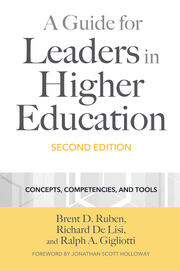 A Guide for Leaders in Higher Education: Concepts, Competencies, and Tools book cover