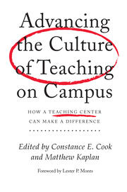 Advancing the Culture of Teaching on Campus: How a Teaching Center Can Make a Difference book cover