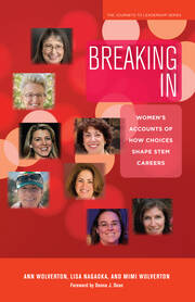 Breaking In: Women's Accounts of How Choices Shape STEM Careers book cover