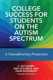 College Success for Students on the Autism Spectrum: A Neurodiversity Perspective book cover