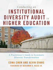Conducting an Institutional Diversity Audit in Higher Education: A Practitioner's Guide to Systematic Diversity Transformation book cover