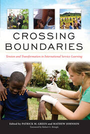 Crossing Boundaries: Tension and Transformation in International Service-Learning book cover