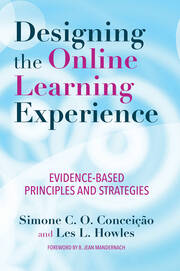 Designing the Online Learning Experience: Evidence-Based Principles and Strategies book cover