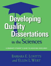Developing Quality Dissertations in the Sciences: A Graduate Student's Guide to Achieving Excellence book cover