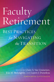 Faculty Retirement: Best Practices for Navigating the Transition book cover
