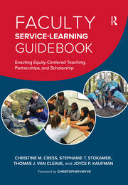 Faculty Service-Learning Guidebook: Enacting Equity-Centered Teaching, Partnerships, and Scholarship book cover
