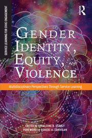 Gender Identity, Equity, and Violence: Multidisciplinary Perspectives Through Service Learning book cover