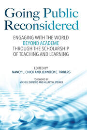 Going Public Reconsidered: Engaging With the World Beyond Academe Through the Scholarship of Teaching and Learning book cover