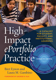 High-Impact ePortfolio Practice: A Catalyst for Student, Faculty, and Institutional Learning book cover
