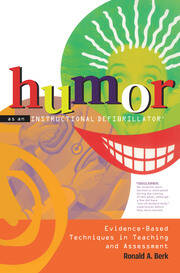 Humor as an Instructional Defibrillator: Evidence-Based Techniques in Teaching and Assessment book cover