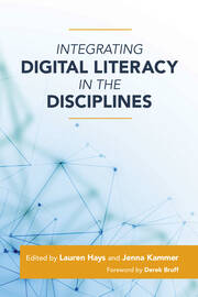 Integrating Digital Literacy in the Disciplines book cover