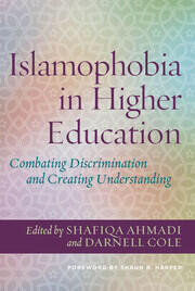 Islamophobia in Higher Education: Combating Discrimination and Creating Understanding book cover