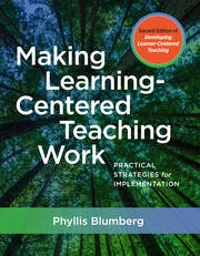 Making Learning-Centered Teaching Work: Practical Strategies for Implementation book cover