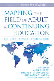 Mapping the Field of Adult and Continuing Education: An International Compendium: Volume 4: Inquiry and Influences book cover
