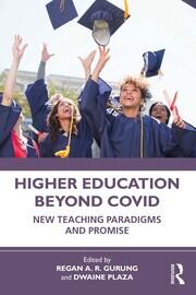Higher Education Beyond COVID: New Teaching Paradigms and Promise book cover