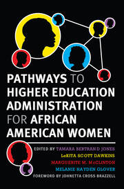 Pathways to Higher Education Administration for African American Women book cover