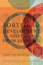 Portfolio Development and the Assessment of Prior Learning: Perspectives, Models and Practices book cover
