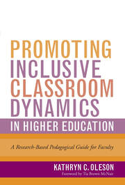 Promoting Inclusive Classroom Dynamics in Higher Education: A Research-Based Pedagogical Guide for Faculty book cover