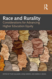 Race and Rurality: Considerations for Advancing Higher Education Equity book cover