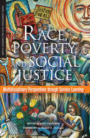 Race, Poverty, and Social Justice: Multidisciplinary Perspectives Through Service Learning book cover