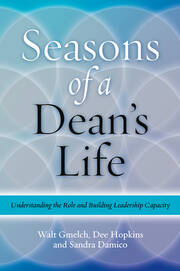 Seasons of a Dean's Life: Understanding the Role and Building Leadership Capacity book cover