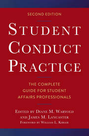 Student Conduct Practice: The Complete Guide for Student Affairs Professionals book cover
