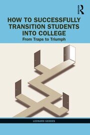 How to Successfully Transition Students into College: From Traps to Triumph book cover