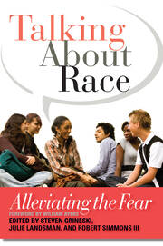 Talking About Race: Alleviating the Fear book cover