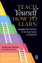 Teach Yourself How to Learn: Strategies You Can Use to Ace Any Course at Any Level book cover