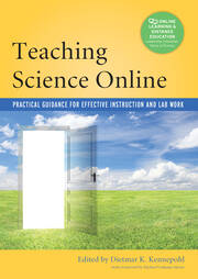 Teaching Science Online: Practical Guidance for Effective Instruction and Lab Work book cover
