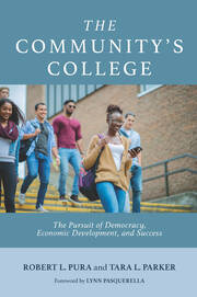The Community's College: The Pursuit of Democracy, Economic Development, and Success book cover