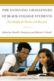 The Evolving Challenges of Black College Students: New Insights for Policy, Practice, and Research book cover