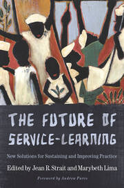 The Future of Service-Learning: New Solutions for Sustaining and Improving Practice book cover