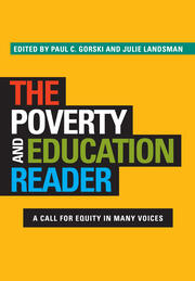 The Poverty and Education Reader: A Call for Equity in Many Voices book cover